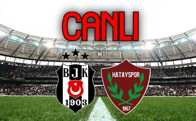 Beşiktaş - Hatayspor
